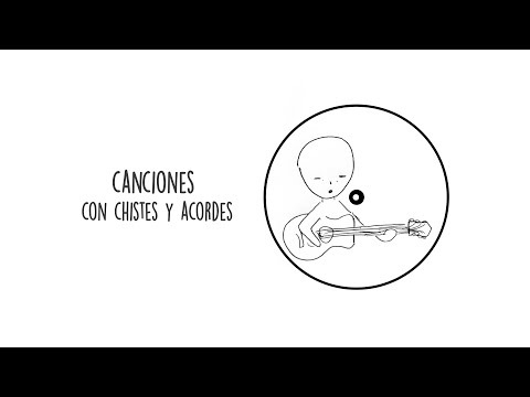 CANCIONES CON CHISTES Y ACORDES