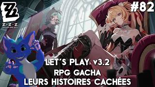 ZENLESS ZONE ZERO v3.2 - Ep 82 - Leurs Histoires cachées