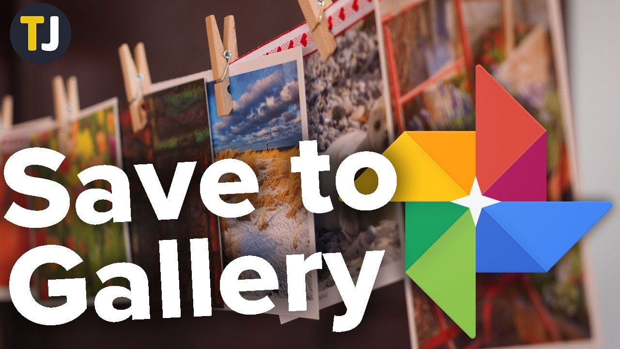 How to Save Google Photos to a Gallery! - TechJunkie