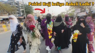 Paidal Hajj Ke Liye Nikli Ladki ! Sana Ansari Viral Video | SUFYAN ASHRFi