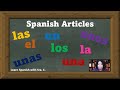 Mastering Spanish Articles: Definite and Indefinite Forms