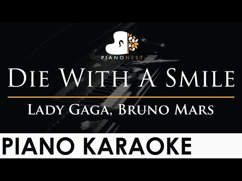 Lady Gaga, Bruno Mars - Die With A Smile - Piano Karaoke Instrumental Cover with Lyrics