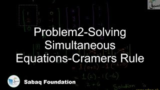 Problem2-Solving Simultaneous Equations-Cramers Rule