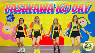 PASAYAWA KO DAY | ZUMBA DANCEFITNESS | ZUMBAZISTERS | ZIN ANN