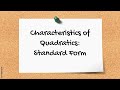 Exploring Characteristics of Quadratics in Standard Form