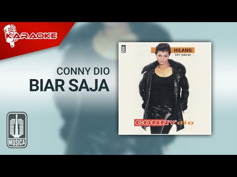 Conny Dio – Biar Saja (Official Karaoke Video)