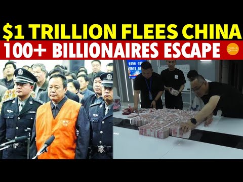 $1 Trillion Exits China in One Year; Over 100 Billionaires Flee