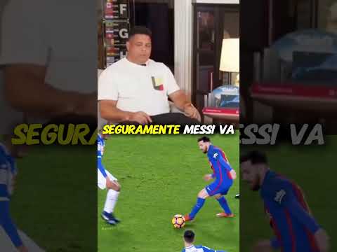 Ronaldo Nazario HABLANDO de MESSI