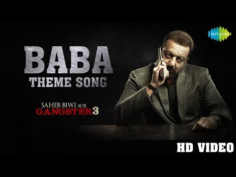 BABA THEME LYRICS (He is the Baba) - Saheb Biwi Aur Gangster 3 Song