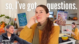 I want answers. | cook, clean, question society🥸
