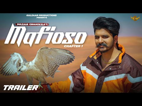 Mafioso 2023 ( Trailer ) Gulzaar Chhaniwala || Releasing on 23 March 2023