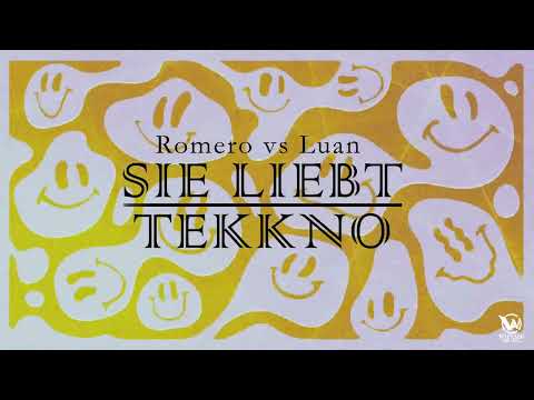 Romero vs Luan - Sie Liebt Tekkno (WhyAsk! Remix)