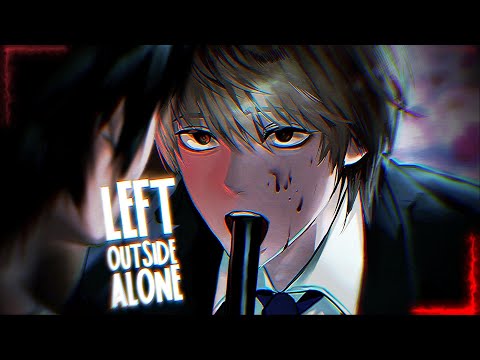 ⸢ Left Outside Alone ⸥ ⎯ Nightcore ⸢ 𝙉𝙑 ⸥