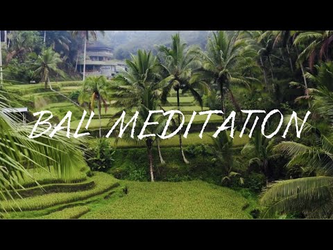 10 min MORNING BALI MEDITATION - AMBIENT RELAXING MUSIC For MEDITATION &nbsp;Yoga, Reiki, Spa, Wellness ☯
