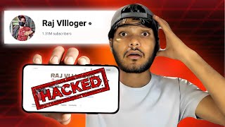 Was My Channel Hacked 🥺|| Raj Vllloger ||
