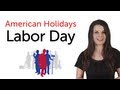 Labor Day Knowledge Assessment