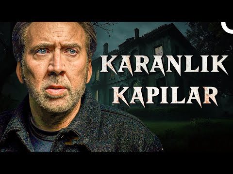 Karanlık Kapılar | Nicolas Cage Türkçe Dublaj Korku Filmi İzle