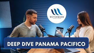Deep Dive Panama Pacifico - Secure Investment in Central America