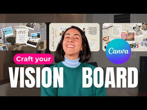 2025 Vision Board That Really Works (Free Canva Template)