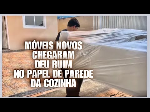 MÓVEIS NOVOS CHEGARAM - CASA TODA FAXINADA - DEU MUITO RUIM NO PAPEL DE PAREDE DA COZINHA