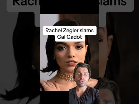 Rachel Zegler slams Gal Gadot