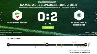 TSG Einheit Bernau - SV Germania 90 Schöneiche 0:2 (0:1)
