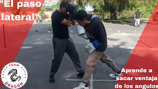 "El paso lateral" Aprende a sacar ventaja de los angulos