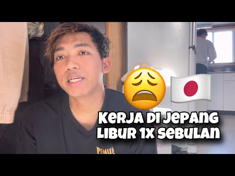 KERJA DI JEPANG LIBUR SEBULAN SEKALI ‼️bajidot tki Jepang