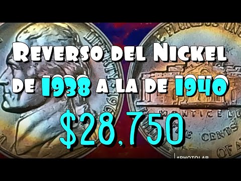 Reverso del Nickel de 1938 a la de 1940 /  $28,750 Dólares