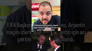 Fifa başkanı Arjantin için acı çekiyorum dedi