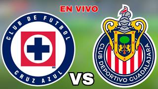 🔴CRUZ AZUL VS CHIVAS J7 CLAUSURA 2026 LIGA MX EN VIVO
