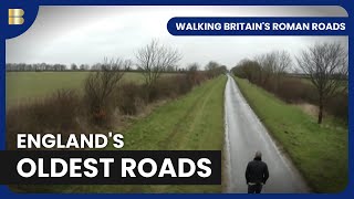 England's Most Important Roman Roads | Walking Britain's Roman Roads | History Documentary