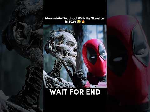 Deadpool with Wolverine skeleton 😂🔥#shorts #deadpoolandwolverinemovie #deadpool3 #viral #wolverine