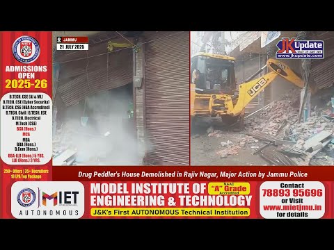 Drug Peddler's House Demolished in Rajiv Nagar, Major Action by Jammu Police