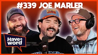 Joe Marler | Have A Word Podcast #339