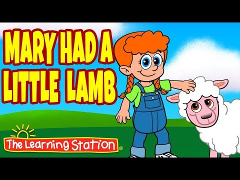 Mary Had a Little Lamb 🐑 Sing-along Nursery Rhyme Song 🐑 Kids Songs by The Learning Station