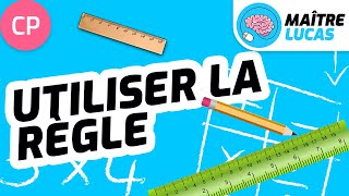 Utiliser la règle CP - CE1 - Cycle 2 - Maths - Géométrie