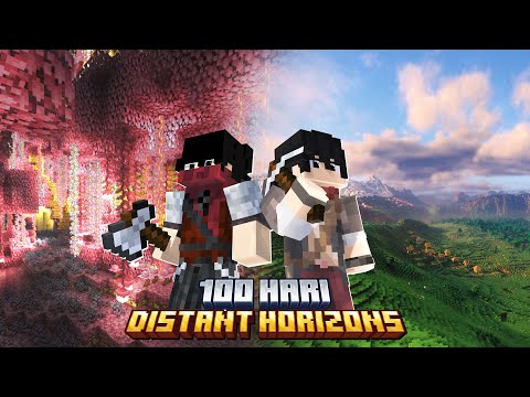 100 Hari di Minecraft Distant Horizons 🔥