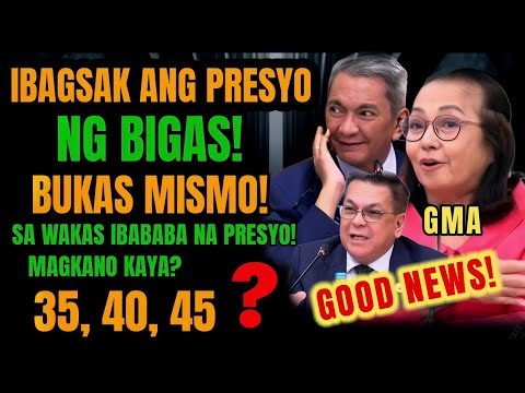 SA WAKAS! IBABABA NA PRESYO NG BIGAS! MAGKANO KAYA? TOTOO KAYA?