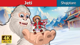 Jeti | Yeti in Albanian | Albanian Fairy Tales