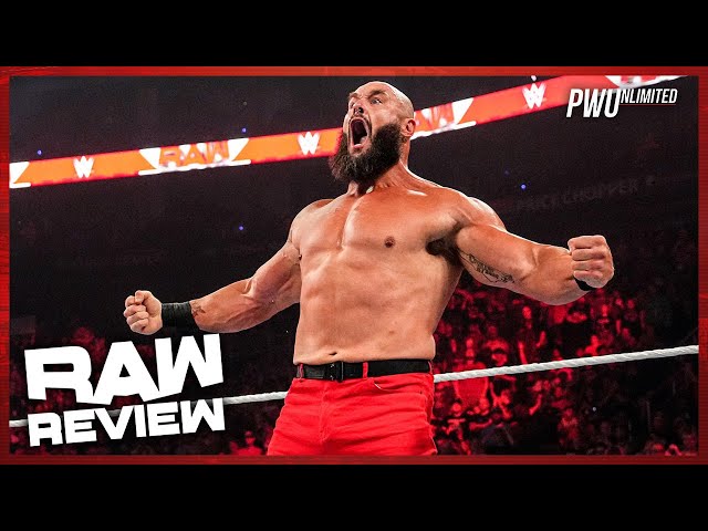 Braun Strowman Is Back | Monday Night RAW Review (9/5/22)