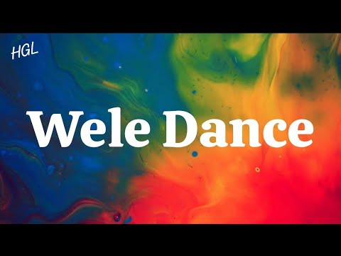 Lui Cruz ft. Berri Tiga - Wele Dance (Lyrics) Gimme that wẹlẹ wẹlẹ dance o Sope purr..