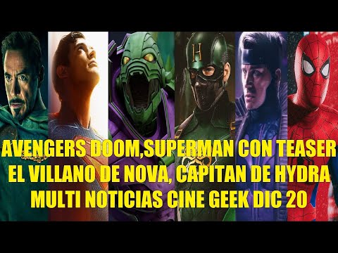 AVENGERS DE DOOM, SUPERMAN CON TEASER, EL VILLANO DE NOVA, CAPITÁN DE HYDRA, MULTI NOTICIAS CINE D20