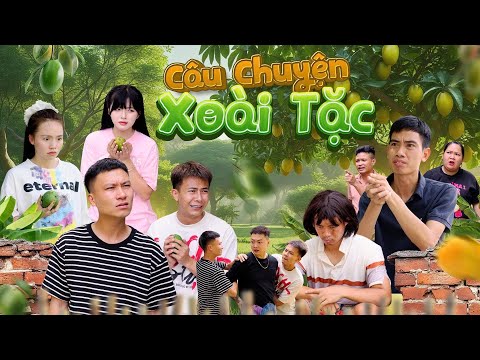 CÂU CHUYỆN XOÀI TẶC | Hai Anh Em Phần 939 | Phim Tình Cảm Hài Hước Gãy Media