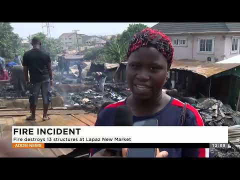 Fire Incident: Fire destroys 13 structures at Lapaz New Market - Premtobre Kasee (06-02-25)