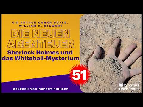 Sherlock Holmes und das Whitehall-Mysterium (Die neuen Abenteuer, Folge 51)