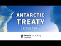 Antarctic Treaty Concepts and Structures