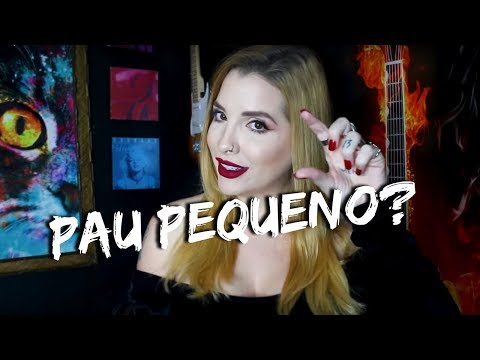 O QUE FAZER SE VOCÊ TEM PAU PEQUENO | ÀS CLARAS