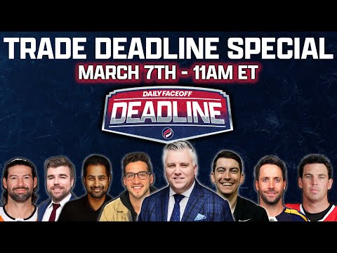 Daily Faceoff Trade Deadline Special 2025