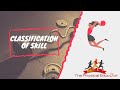 Motor Skills and Performance Characteristics